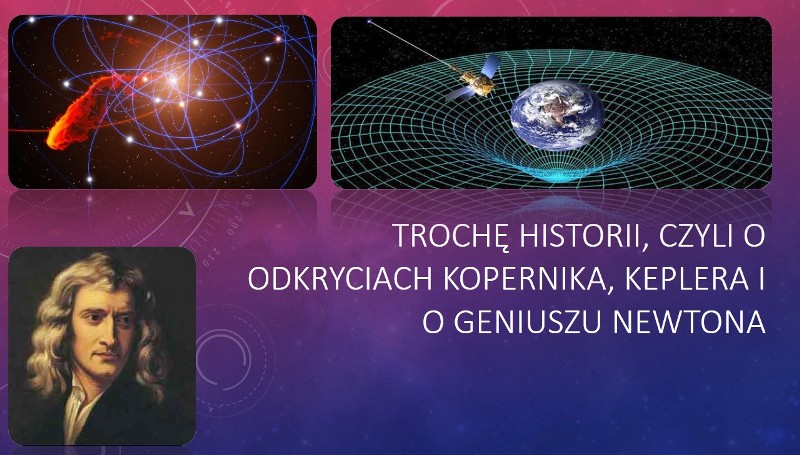O odkryciach Kopernika i Keplera